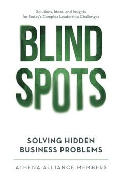 portada Blind Spots: Solving Hidden Business Problems (in English)