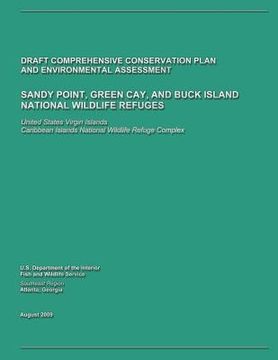 portada Sandy Point, Green Cay, and Buck Island National Wildlife Refuges Draft Comprehensive Conservation Plan and Environmental Assessment (en Inglés)