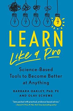 portada Learn Like a Pro: Science-Based Tools to Become Better at Anything 