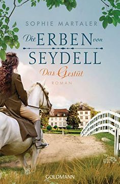 portada Die Erben von Seydell - das Gestüt: Roman - die Gestüt-Saga 1 (en Alemán)