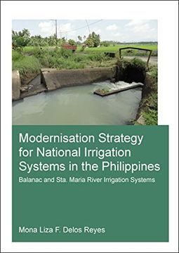 portada Modernisation Strategy for National Irrigation Systems in the Philippines: Balanac and Sta. Maria River Irrigation Systems (in English)