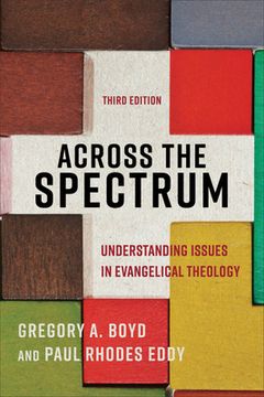 portada Across the Spectrum: Understanding Issues in Evangelical Theology (in English)