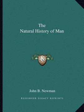 portada the natural history of man (in English)