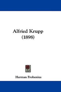 portada alfried krupp (1898) (en Inglés)
