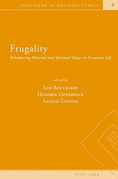 portada Frugality: Rebalancing Material and Spiritual Values in Economic Life (en Inglés)