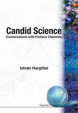 portada Candid Science: Conversations With Famous Chemists (en Inglés)