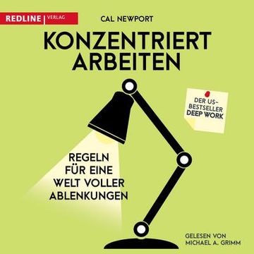 portada Konzentriert Arbeiten: Regeln für Eine Welt Voller Ablenkungen, Sprecher: Michael a Grimm, Ungekürzte Fassung, Mp3-Cd (in German)