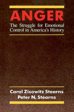 portada Anger: The Struggle for Emotional Control in America's History (en Inglés)