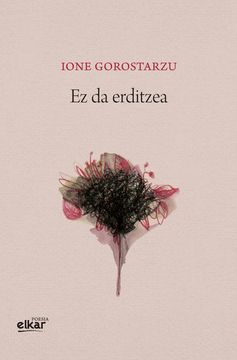 portada Ez da Erditzea: 41 (Poesia) (en Euskera)