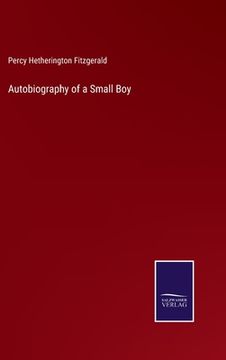 portada Autobiography of a Small Boy