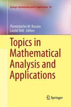 portada Topics in Mathematical Analysis and Applications (en Inglés)