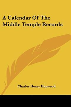 portada a calendar of the middle temple records (en Inglés)
