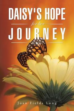 portada Daisy's Hope for her Journey (en Inglés)