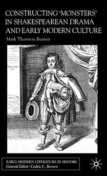 portada Constructing 'monsters' in Shakespearean Drama and Early Modern Culture (in English)