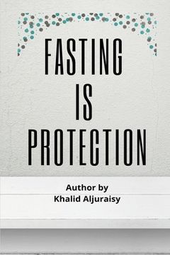 portada Fasting Is Protection (en Inglés)