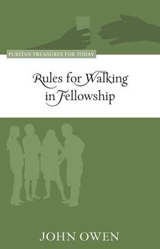 portada Rules for Walking in Fellowship (Puritan Treasures for Today) (en Inglés)