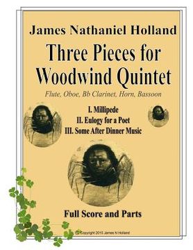 portada Three Pieces for Woodwind Quintet: Full Score and Parts (en Inglés)
