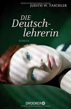 portada Die Deutschlehrerin. Roman. - (=Droemer Taschenbuch, 30409). (en Alemán)