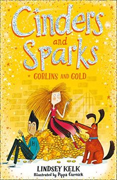 portada Cinders and Sparks: Goblins and Gold (Cinders and Sparks, Book 3) (en Inglés)