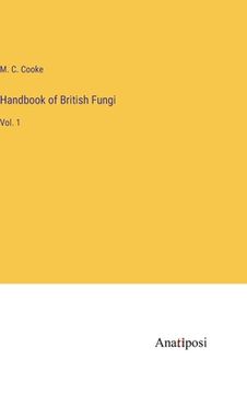portada Handbook of British Fungi: Vol. 1 