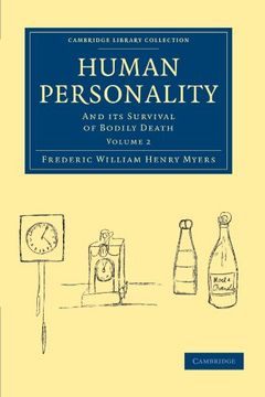 portada Human Personality 2 Volume Set: Human Personality: Volume 2 Paperback (Cambridge Library Collection - Spiritualism and Esoteric Knowledge) (en Inglés)