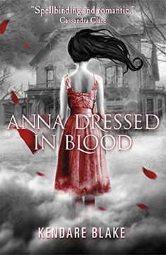 portada anna dressed in blood. kendare blake (in English)