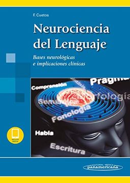 portada Neurociencia del Lenguaje. Bases Neurologicas e Implicaciones Clinicas + (in Spanish)