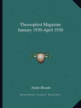 portada theosophist magazine january 1930-april 1930 (en Inglés)