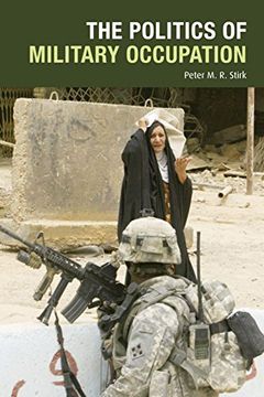 portada The Politics of Military Occupation (en Inglés)