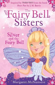 portada The Fairy Bell Sisters: Silver and the Fairy Ball