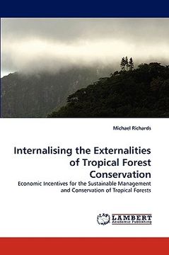 portada internalising the externalities of tropical forest conservation (in English)