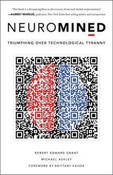 portada Neuromined: Triumphing Over Technological Tyranny 