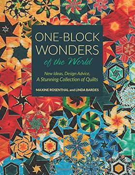 portada One-Block Wonders of the World: New Ideas, Design Advice, a Stunning Collection of Quilts