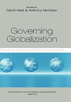 portada governing globalization: power, authority and global governance