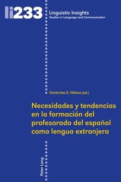 portada Necesidades y tendencias en la formación del profesorado de español como lengua extranjera