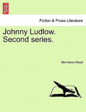 portada johnny ludlow. second series. (en Inglés)