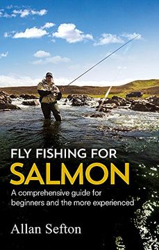 portada Fly Fishing For Salmon: Comprehensive guidance for beginners and the more experienced (Painted Smile)