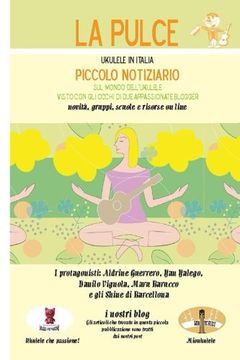 portada La Pulce: Ukulele in Italia terza uscita (Volume 2) (Italian Edition)