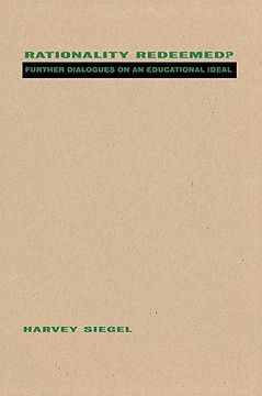 portada rationality redeemed?: further dialogues on an educational ideal (in English)