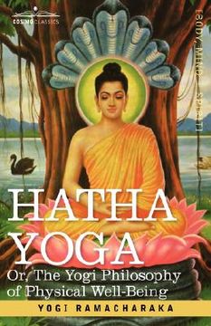 portada hatha yoga or, the yogi philosophy of physical well-being (en Inglés)