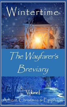 portada The Wayfarer's Breviary - Wintertime (en Inglés)