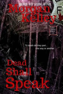 portada Dead Shall Speak: An FBI/Romance Thriller Book 10 (in English)