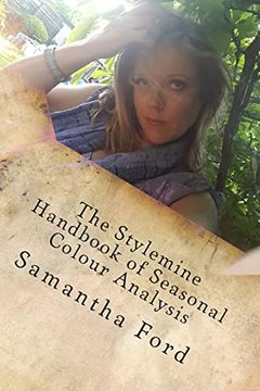 portada The Stylemine Handbook of Seasonal Colour Analysis: Find Your Colour Code (in English)