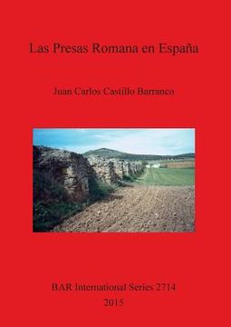 portada Las Presas Romanas en España (BAR International Series)