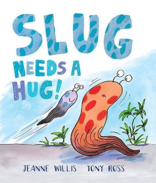 portada Slug Needs a Hug!