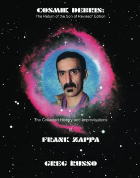 portada Cosmik Debris: The Collected History and Improvisations of Frank Zappa (in English)