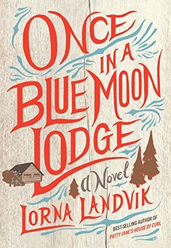 portada Once in a Blue Moon Lodge: A Novel (in English)