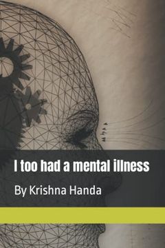 portada I too had a mental illness (en Inglés)
