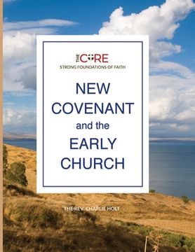 portada New Covenant and the Early Church (en Inglés)