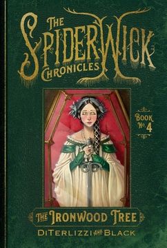 portada The Ironwood Tree (4) (The Spiderwick Chronicles) (in English)